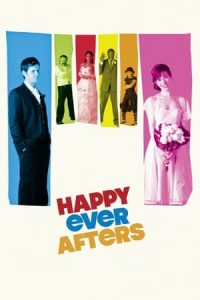 Nonton film Happy Ever Afters (2009) terbaru sub indo