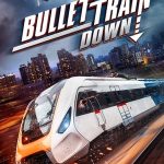 Nonton film Bullet Train Down (2022) terbaru sub indo