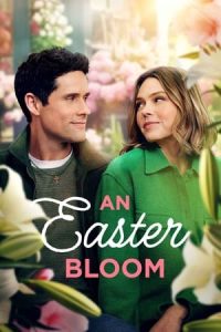 Nonton film An Easter Bloom (2024) terbaru sub indo