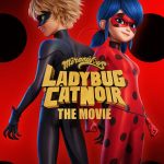 Nonton film Miraculous: Ladybug & Cat Noir, The Movie (2023) terbaru sub indo