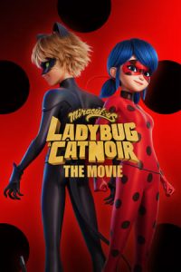 Nonton film Miraculous: Ladybug & Cat Noir, The Movie (2023) terbaru sub indo