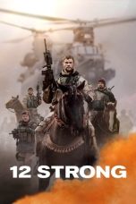 Nonton film 12 Strong (2018) terbaru sub indo