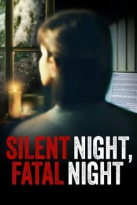 Nonton film Silent Night, Fatal Night (2023) terbaru sub indo