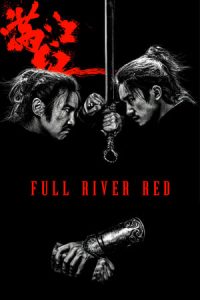 Nonton film Full River Red (2023) terbaru sub indo