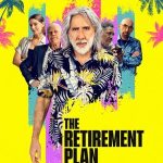 Nonton film The Retirement Plan (2023) terbaru sub indo