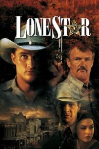 Nonton film Lone Star (1996) terbaru sub indo