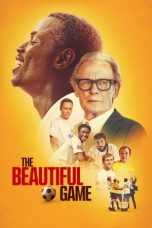 Nonton film The Beautiful Game (2024) terbaru sub indo