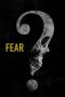 Nonton film Fear (2023) terbaru sub indo