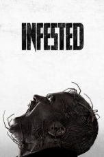 Nonton film Infested (2023) terbaru sub indo