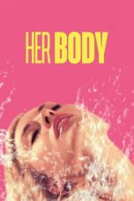 Nonton film Her Body (2023) terbaru sub indo