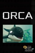 Nonton film Orca (2023) terbaru sub indo