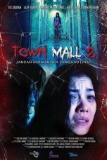 Nonton film Town Mall 2 (2024) terbaru sub indo