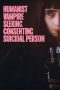 Nonton film Humanist Vampire Seeking Consenting Suicidal Person (2023) terbaru sub indo