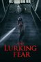 Nonton film The Lurking Fear (2023) terbaru sub indo