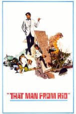 Nonton film That Man from Rio (1964) terbaru sub indo