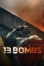 Nonton film 13 Bombs (2023) terbaru sub indo