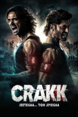 Nonton film Crakk: Jeetega… Toh Jiyegaa (2024) terbaru sub indo