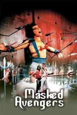 Nonton film Masked Avengers (1981) terbaru sub indo