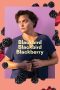 Nonton film Blackbird Blackbird Blackberry (2023) terbaru sub indo