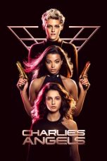 Nonton film Charlie’s Angels (2019) terbaru sub indo