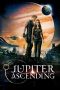 Nonton film Jupiter Ascending (2015) terbaru sub indo