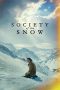 Nonton film Society of the Snow (2023) terbaru sub indo