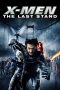 Nonton film X-Men: The Last Stand (2006) terbaru sub indo