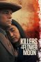 Nonton film Killers of the Flower Moon (2023) terbaru sub indo