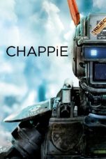 Nonton film Chappie (2015) terbaru sub indo