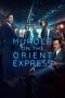 Nonton film Murder on the Orient Express (2017) terbaru sub indo