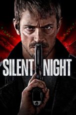 Nonton film Silent Night (2023) terbaru sub indo