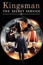 Nonton film Kingsman: The Secret Service (2015) terbaru sub indo