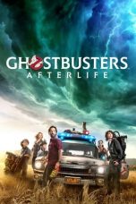 Nonton film Ghostbusters: Afterlife (2021) terbaru sub indo