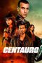 Nonton film Centauro (2022) terbaru sub indo