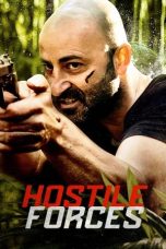 Nonton film Hostile Forces (2023) terbaru sub indo