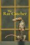 Nonton film The Rat Catcher (2023) terbaru sub indo