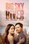 Nonton film Big Sky River: The Bridal Path (2023) terbaru sub indo