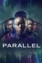 Nonton film Parallel (2024) terbaru sub indo