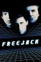 Nonton film Freejack (1992) terbaru sub indo