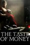 Nonton film The Taste of Money (2012) terbaru sub indo