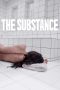 Nonton film The Substance (2024) terbaru sub indo