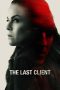 Nonton film The Last Client (2022) terbaru sub indo