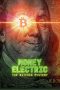 Nonton film Money Electric: The Bitcoin Mystery (2024) terbaru sub indo