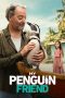 Nonton film My Penguin Friend (2024) terbaru sub indo