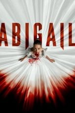 Nonton film Abigail (2024) terbaru sub indo