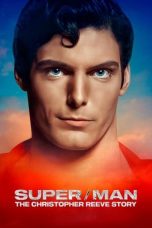 Nonton film Super/Man: The Christopher Reeve Story (2024) terbaru sub indo