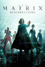 Nonton film The Matrix Resurrections (2021) terbaru sub indo