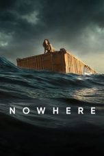 Nonton film Nowhere (2023) terbaru sub indo