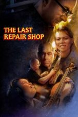 Nonton film The Last Repair Shop (2024) terbaru sub indo