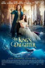 Nonton film The King’s Daughter (2022) terbaru sub indo